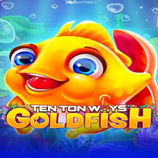 Discover the Excitement of TenTonWaysGoldfish: Dive into an Ocean of Winning Possibilities